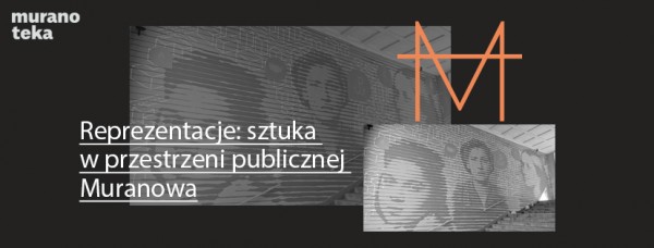 Reprezentacje: sztuka w przestrzeni Muranowa / Beata Chomątowska
