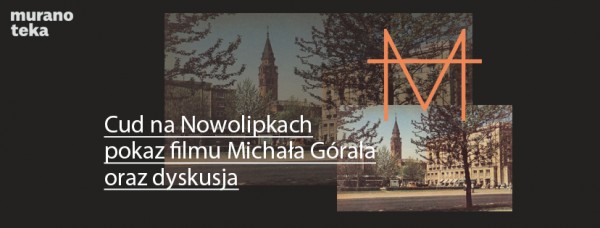 Cud na Nowolipkach / pokaz filmu
